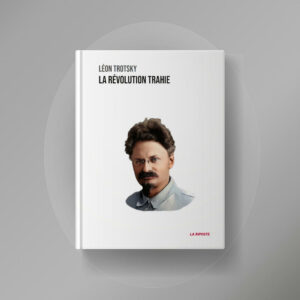 La révolution trahie