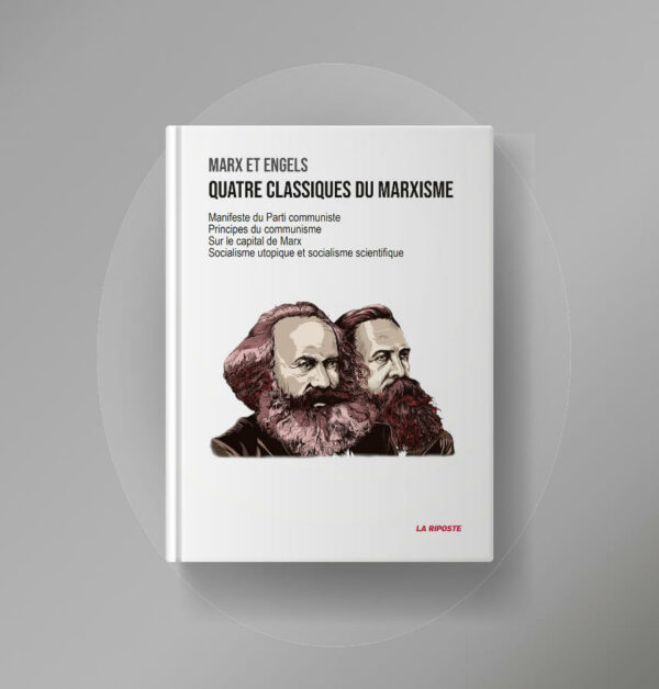 Quatre Classiques du Marxisme