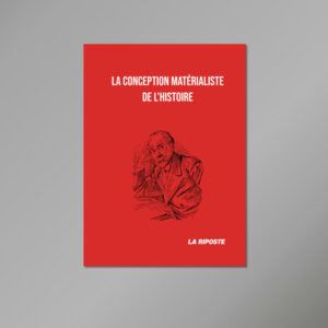 La conception matérialiste de l’histoire